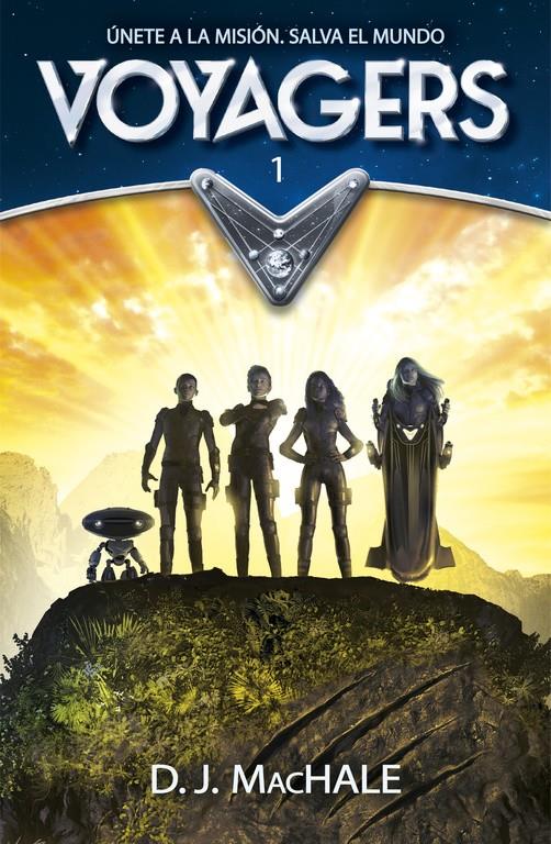 VOYAGERS (SERIE VOYAGERS 1) | MACHALE, D.J.