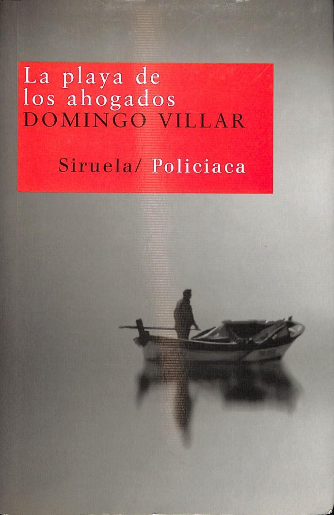 LA PLAYA DE LOS AHOGADOS