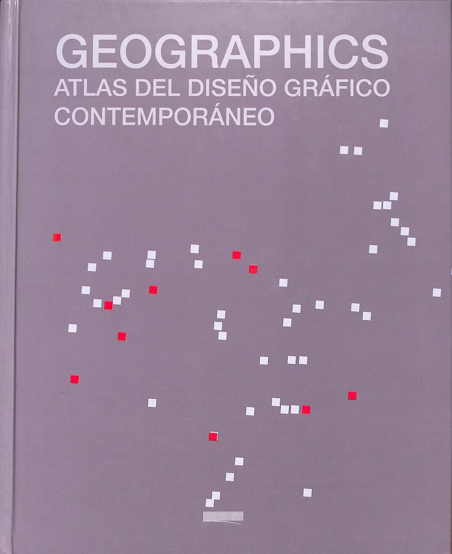 GEOGRAPHICS ATLAS DEL DISEÑO GRAFICO CONTEMPORANEO | EDITOR PASO ASENSIO