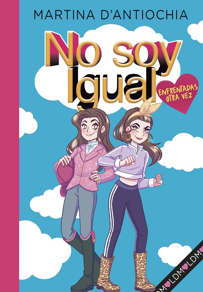 NO SOY IGUAL - ENFRENTADAS ¡OTRA VEZ! Nº 2 | 9788418038945 | D'ANTIOCHIA, MARTINA
