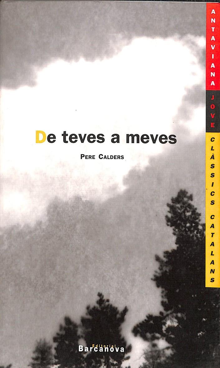 DE TEVES A MEVES (CATALÁN) | PERE CALDERS