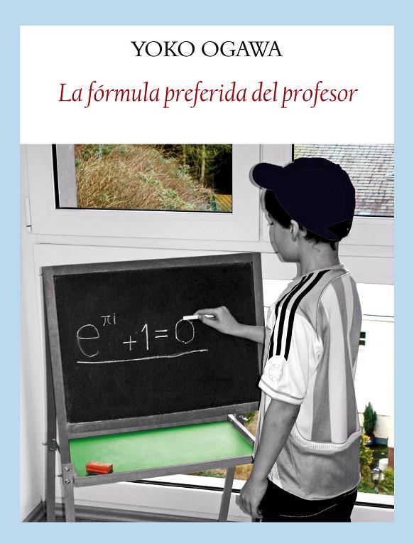 LA FÓRMULA PREFERIDA DEL PROFESOR | 9788496601376 | OGAWA, YÕKO