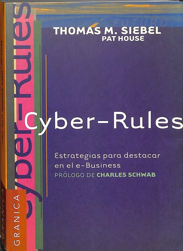 CYBER  RULES | 9788475778044 | SIEBEL, THOMAS M.
