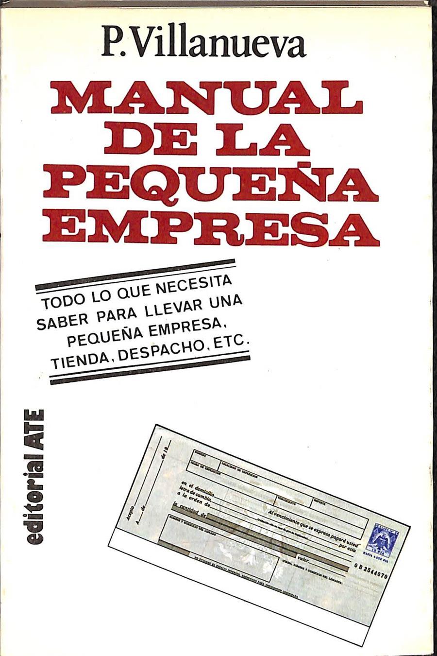 MANUAL DE LA PEQUEÑA EMPRESA | VILLANUEVA, P.