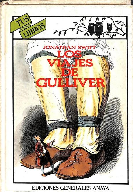 LOS VIAJES DE GULLIVER | 9788475250130 | SWIFT, JONATHAN
