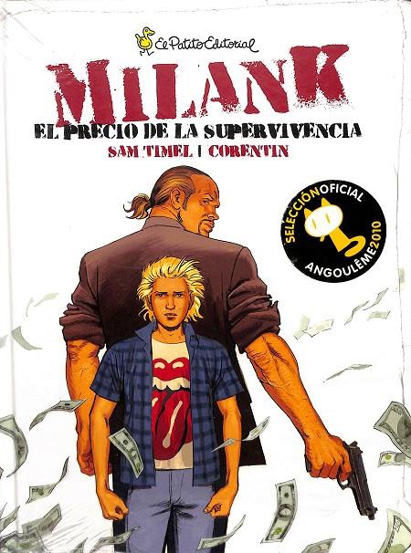 MILAN K. EL PRECIO DE LA SUPERVIVENCIA | SAM TIMEL