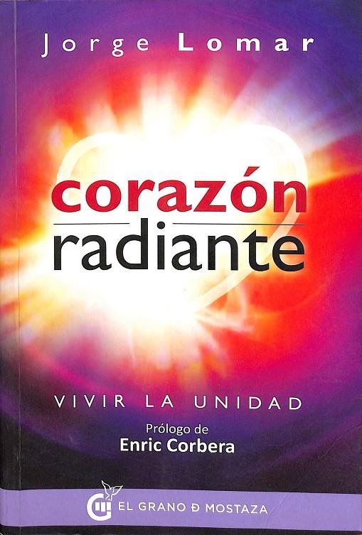 CORAZÓN RADIANTE | LOMAR LÓPEZ, JORGE