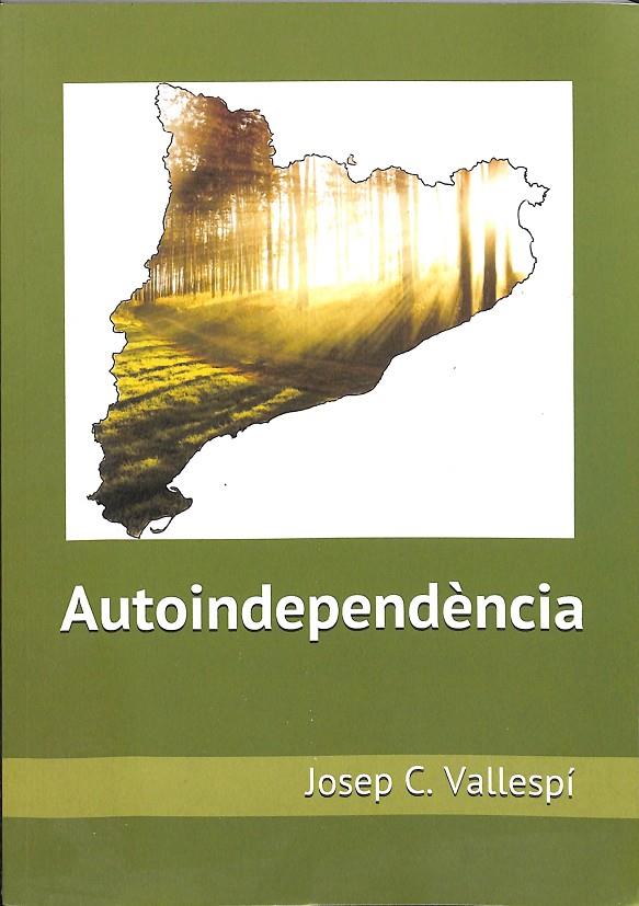 AUTOINDEPENDÈNCIA (CATALÁN) | JOSEP C. VALLESPÍ