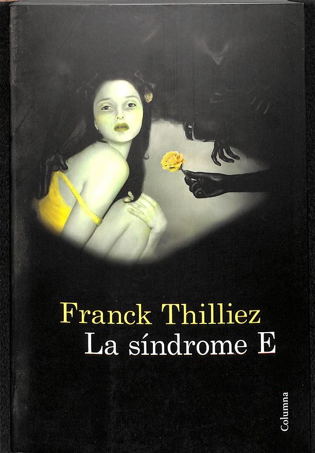 LA SÍNDROME E - (CATALÁN) | 9788466414746 | THILLIEZ, FRANCK