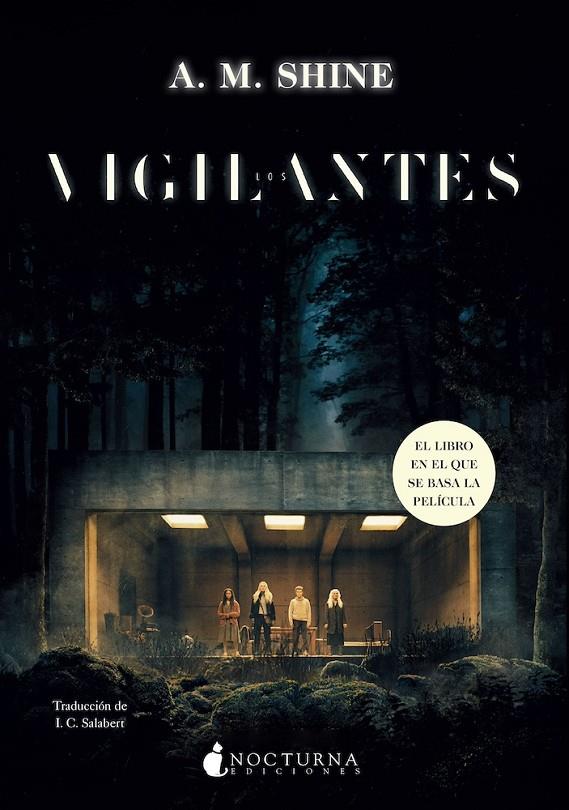 LOS VIGILANTES | SHINE, A. M.