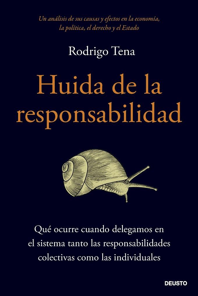 HUIDA DE LA RESPONSABILIDAD | TENA, RODRIGO