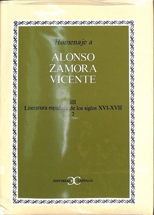 HOMENAJE A ALONSO ZAMORA VICENTE, VOL. III-2 | 9788470396434 | CASTALIA