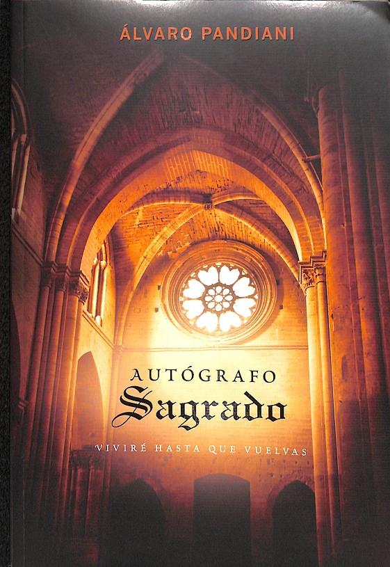 AUTOGRÁFO SAGRADO | 9781602554320 | ALVARO PANDIANI