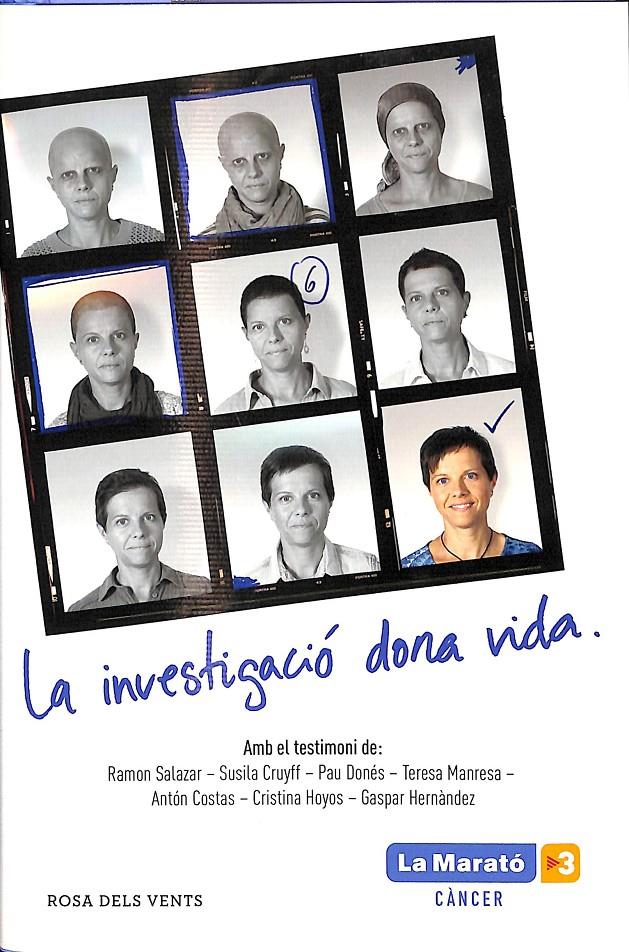 EL LLIBRE DE LA MARATÓ EL CÀNCER (CATALÁN) | RAMON SALAZAR, SUSILA CRUYFF, PAU DONÉS...