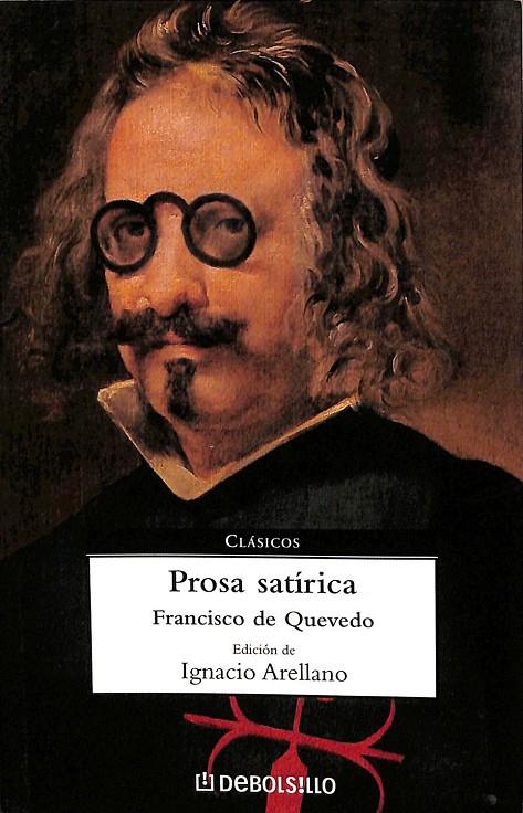 PROSA SATÍRICA | FRANCISCO DE QUEVEDO