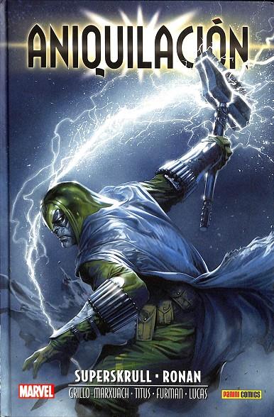ANIQUILACIÓN SAGA SUPER-SKRULL & RONAN | VARIOS AUTORES