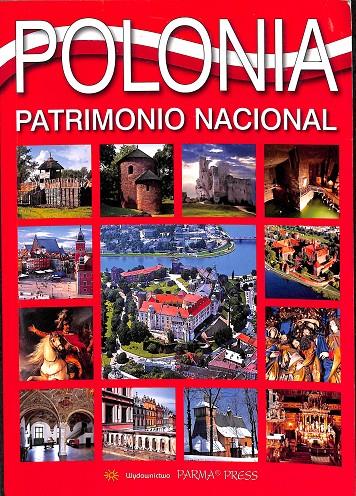 POLONIA PATRIMONIO NACIONAL | GRZEGORZ RUDZINSKI