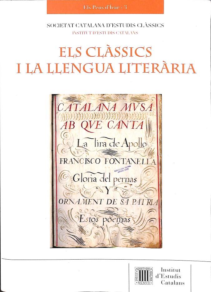 ELS CLÀSSICS I LA LLENGUA LITERÀRIA (CATALÁN) | 9788499653839
