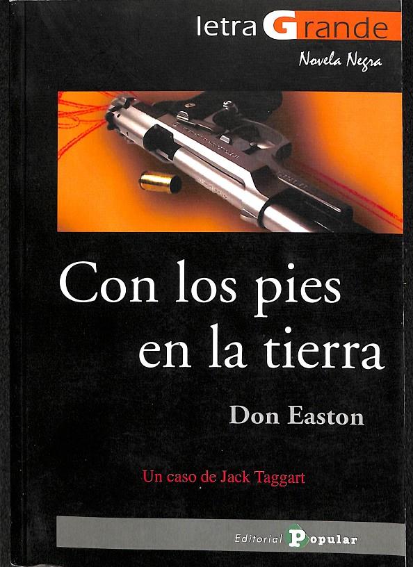 CON LOS PIES EN LA TIERRA | 9788478845163 | EASTON, DON