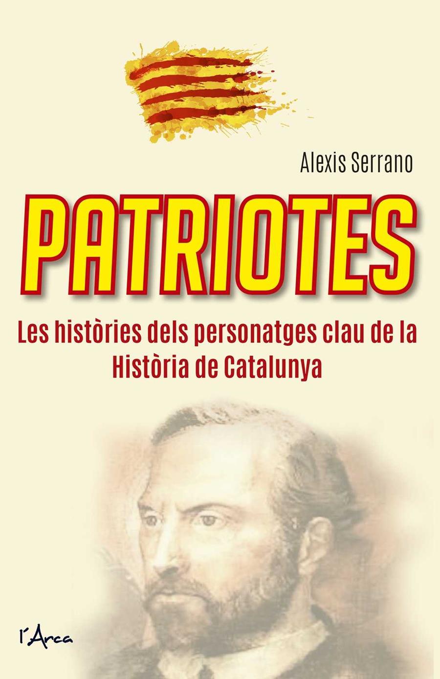 PATRIOTES (CATALÁN) | 9788494650529 | SERRANO MÉNDEZ, ALEXIS