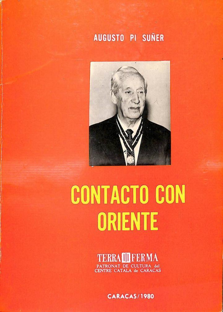 CONTACTO CON ORIENTE (CATALÁN). | AUGUSTO PI SUÑER