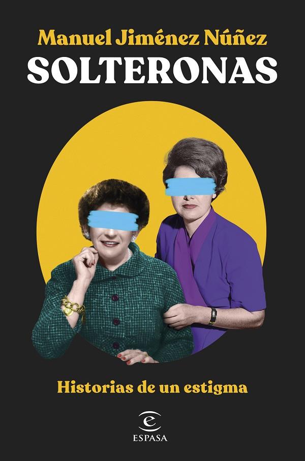 SOLTERONAS | JIMÉNEZ NÚÑEZ, MANUEL