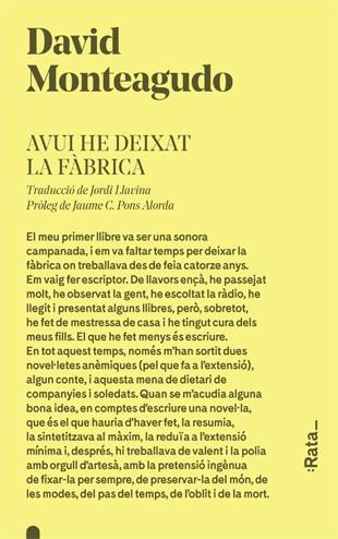 AVUI HE DEIXAT LA FÀBRICA (CATALÁN) | 9788416738274 | MONTEAGUDO, DAVID