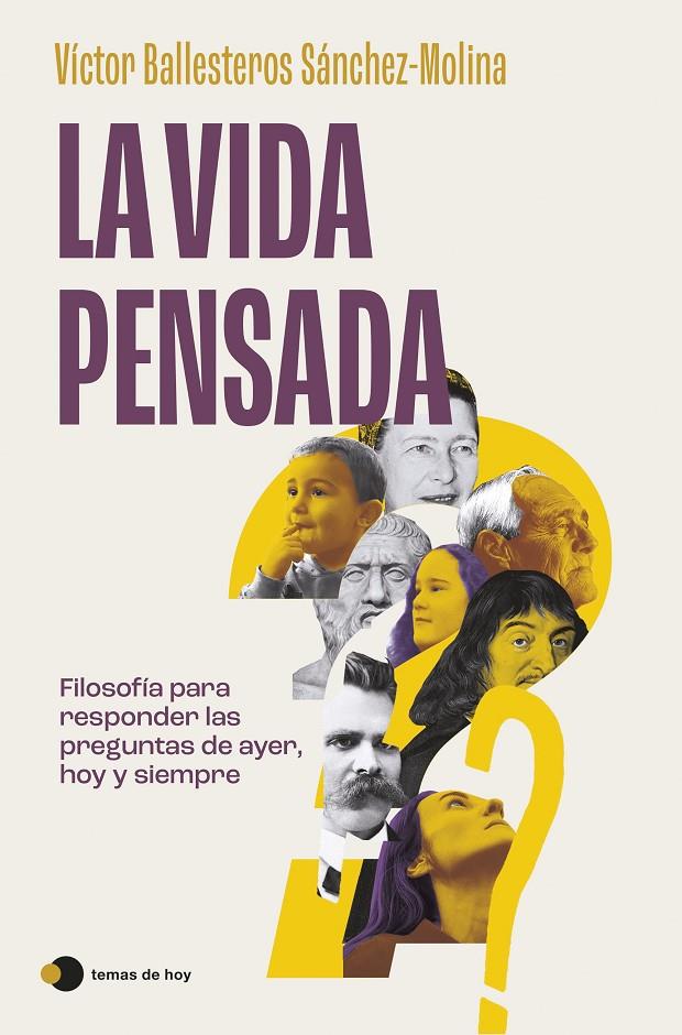 LA VIDA PENSADA | BALLESTEROS SÁNCHEZ-MOLINA, VÍCTOR