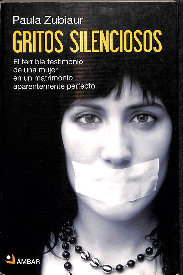 GRITOS SILENCIOSOS | 9788493678401 | ZUBIAUR, PAULA
