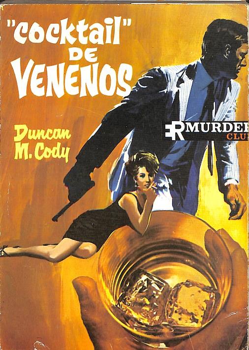 COCKTAIL DE VENENOS  | DUNCAN M. CODY
