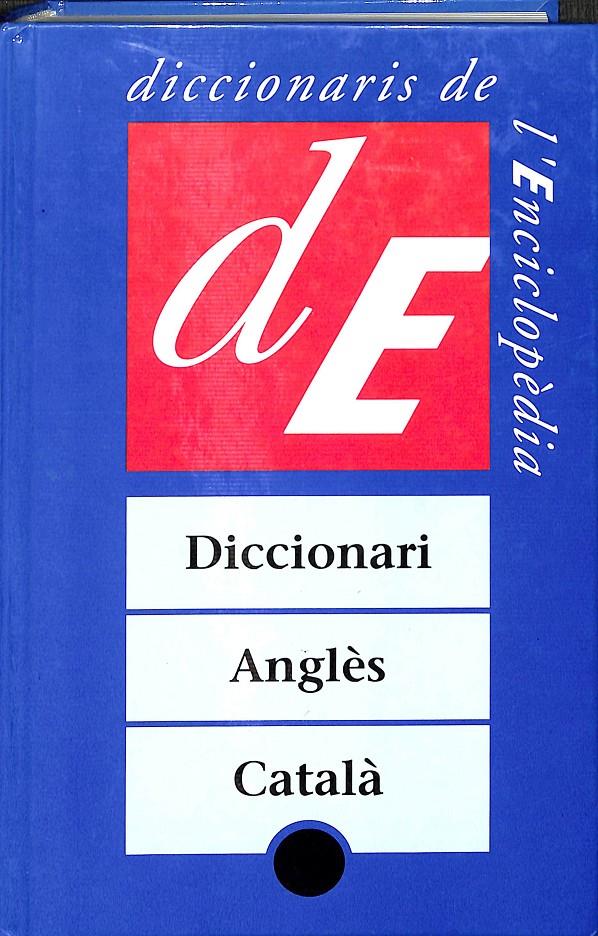 DICCIONARI ANGLÈS-CATALÀ (CATALÁN-INGLÉS) | OLIVA I LLINÀS, SALVADOR/BUXTON, ANGELA