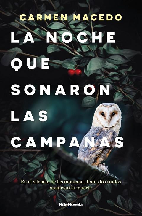LA NOCHE QUE SONARON LAS CAMPANAS | MACEDO, CARMEN