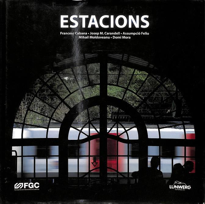 ESTACIONS | 9788477825227 | CABANA, FELIU