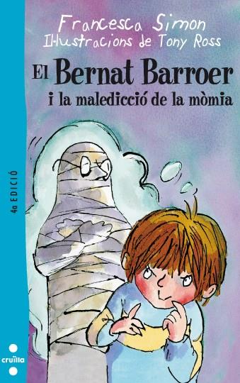 EL BERNAT BARROER - I LA MALEDICCIO DE LA MOMIA (CATALÁN) | SIMON, FRANCESCA
