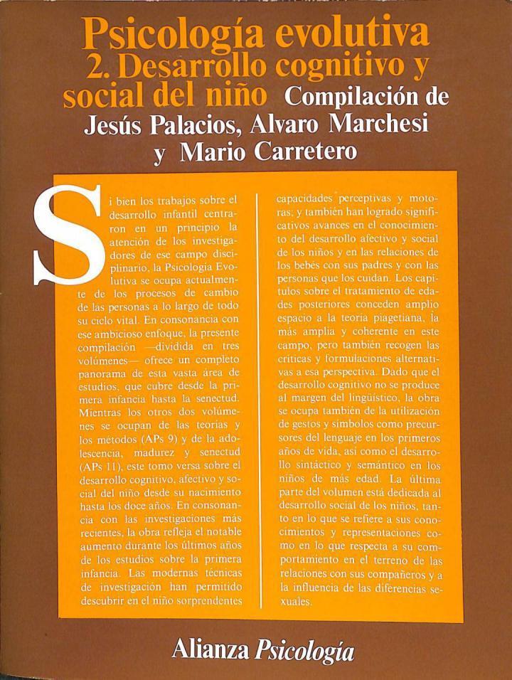 PSICOLOGÍA EVOLUTIVA 2 DESARROLLO COGNITIVO Y SOCIAL DEL NIÑO | 9788420665108 | JESUS PALACIOS / ALVARO MARCHESI