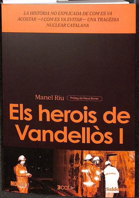 ELS HEROIS DE VANDELLÒS I (CATALÁN) | MANEL RIU
