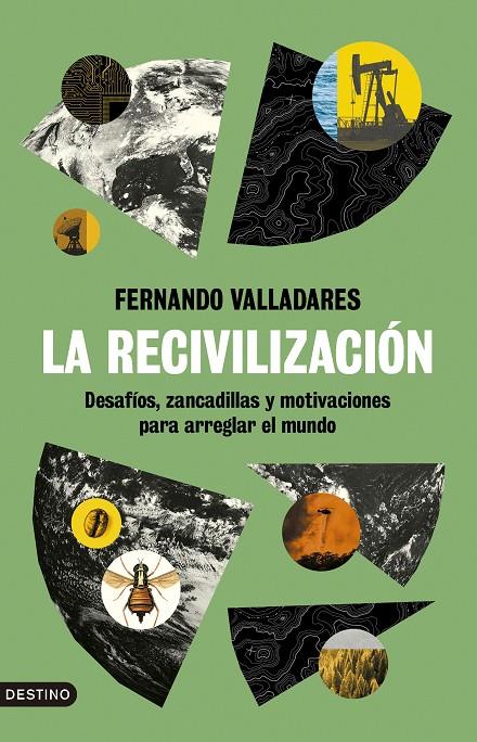 LA RECIVILIZACIÓN | VALLADARES, FERNANDO