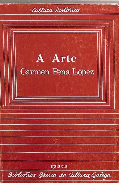 A ARTE | PENA LÓPEZ, CARMEN