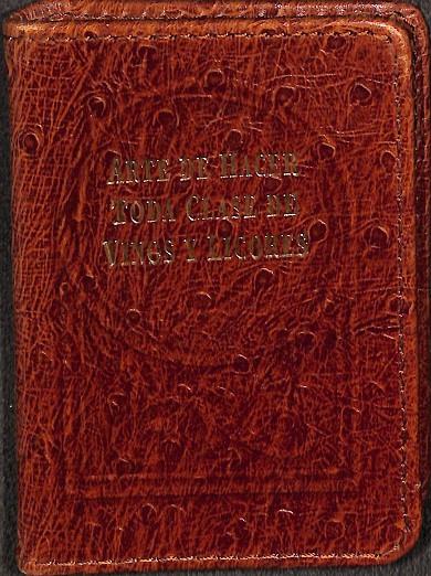 ARTE DE HACER TODA CLASE DE VINOS Y LICORES. | V.V.A