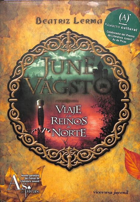JUNE VAGSTO  VIAJE A LOS REINOS DEL NORTE | 9788492819447 | GONZÁLEZ LERMA, BEATRIZ