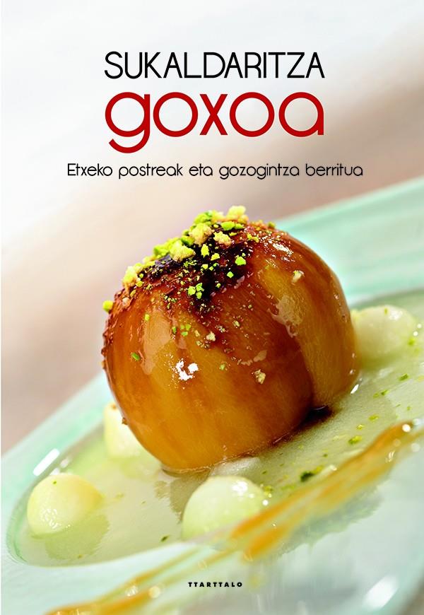 SUKALDARITZA GOXOA | 9788498435603 | BATZUEN ARTEAN