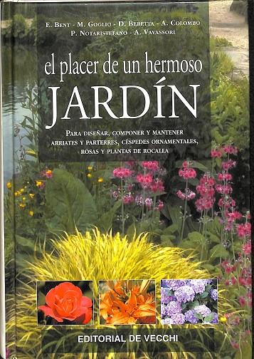 EL PLACER DE UN HERMOSO JARDÍN | E.BENT, M.GOGLIO, D.BERETTA, A.COLOMBO, P.NOTARISTEFANO, A.VAVASSORI