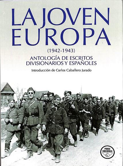 LA JOVEN EUROPA. (1942-1943) | CARLOS CABALLERO JURADO