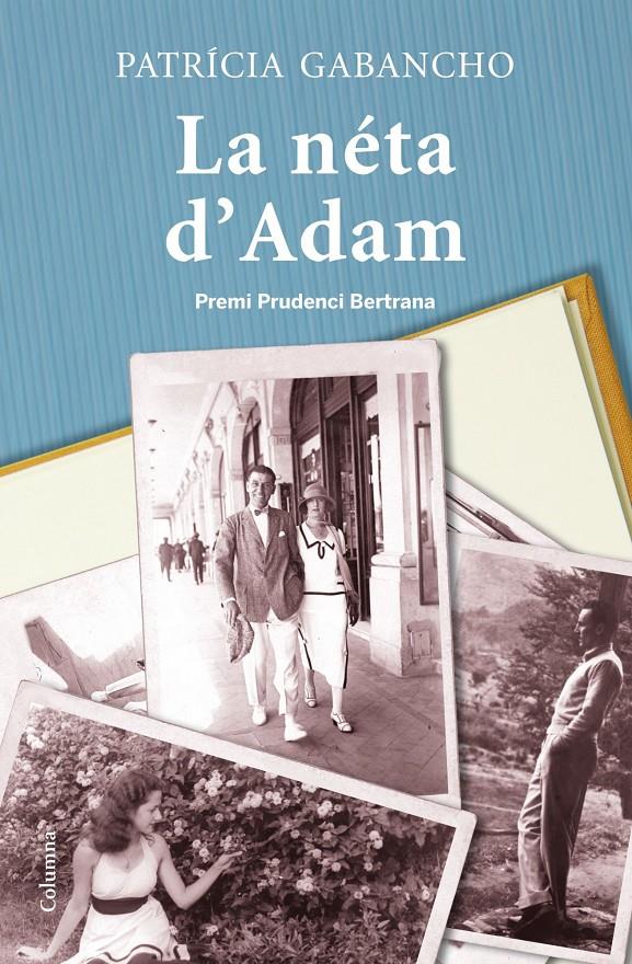 LA NÉTA D'ADAM  (CATALÁN) | 9788466415811 | GABANCHO GHIELMETTI, PATRICIA