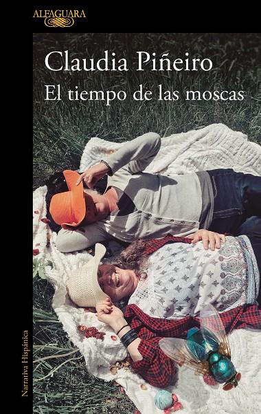 EL TIEMPO DE LAS MOSCAS | PIÑEIRO, CLAUDIA