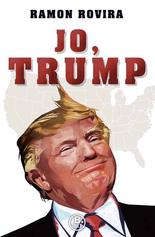 JO TRUMP | 9788466662154 | ROVIRA, RAMÓN