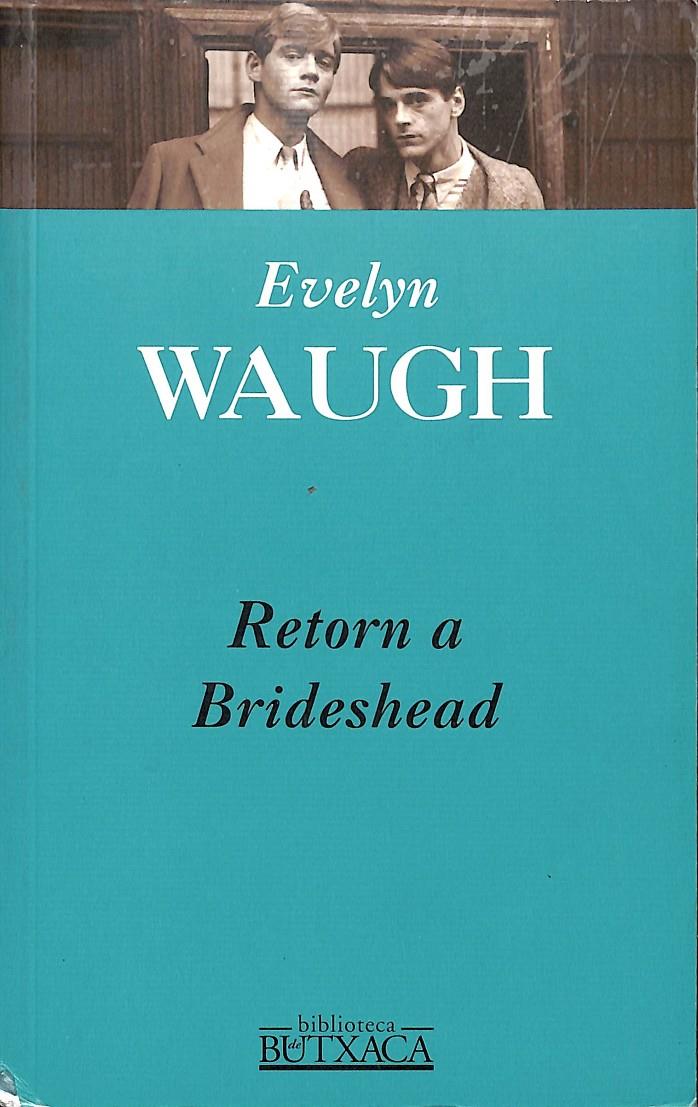 RETORN A BRIDESHEAD - (CATALÁN) | 9788440696984 | WAUGH, EVELYN