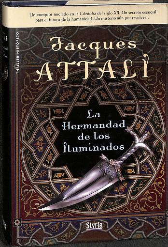 LA HERMANDAD DE LOS ILUMINADOS (DESCATALOGADO) | JAQUES ATTALI