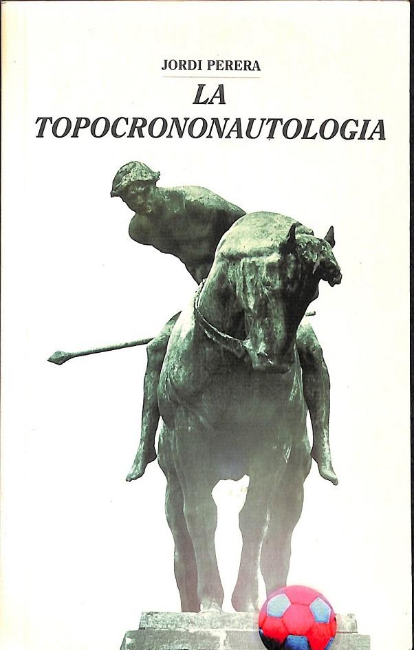 LA TOPOCRONONAUTOLOGIA (CATALÁN) | 0 | JORDI PERERA