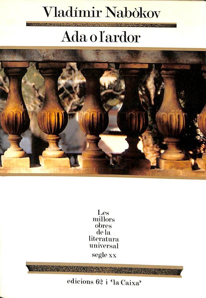 ADA O L'ARDOR (LES MILLORS OBRES DE LA LITERATURA UNIVERSALS) (CATALÁN) | 9788429725940 | NABOKOV, VLADIMIR